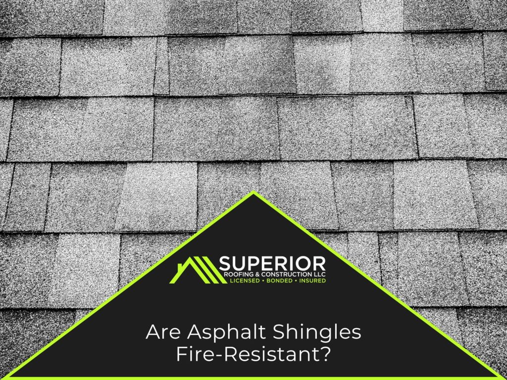 Are asphalt shingles fire resistant